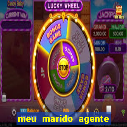 meu marido agente secreto dublado online